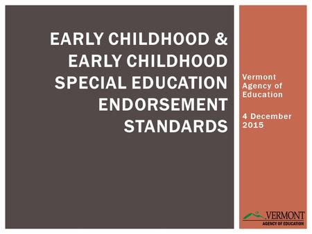 Vermont Agency of Education 4 December 2015