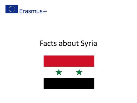 Facts about Syria. Location Syria is located in Southwestern Asia it’s bordered by Turkey on the north, Lebanon and Israel on the west, Iraq on the east,