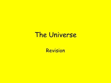 The Universe Revision. Gravity and mass What’s the difference between mass and weight? Mass is how much matter (material) is in an object and is measured.