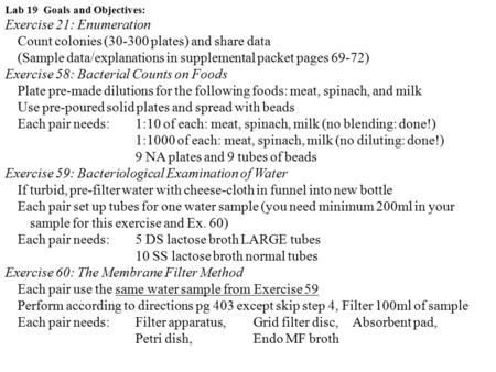 Exercise 21: Enumeration Count colonies ( plates) and share data