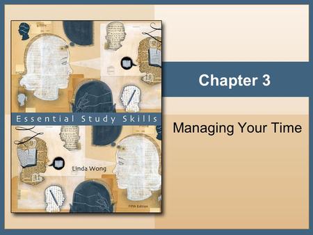 Chapter 3 Managing Your Time. Copyright © Houghton Mifflin Company. All rights reserved.3 - 2 The Pie of Life.