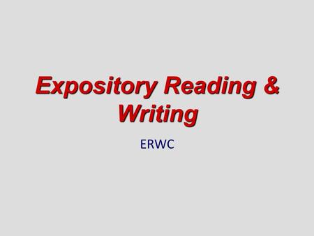 Expository Reading & Writing