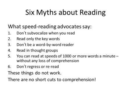 Six Myths about Reading