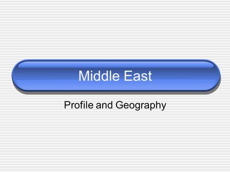 Middle East Profile and Geography. Middle East -- refers to the collective areas of SW Asia and N. Africa:  Cyprus, Egypt, Iran, Iraq, Israel, Jordan,