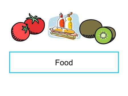 Food. Food Overview  How does food affect people?  Why do we choose the food we do?  How do humans change food from ‘land to hand’? In this unit of.