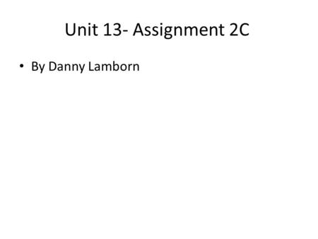 Unit 13- Assignment 2C By Danny Lamborn. Image 1 of the park Worden Park – title Welcome to this glorious website based all about the fantastic national.