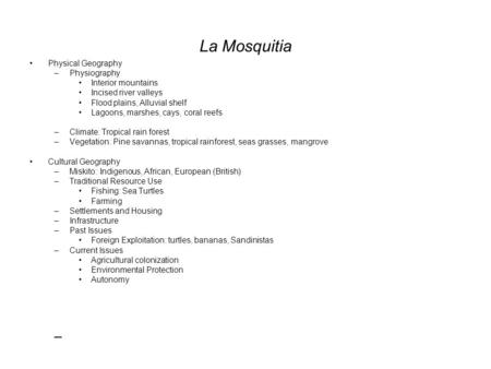 La Mosquitia Physical Geography Physiography Interior mountains