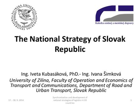 The National Strategy of Slovak Republic