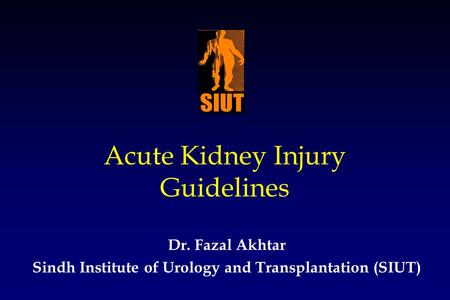 Acute Kidney Injury Guidelines