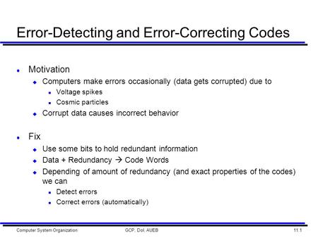 Error-Detecting and Error-Correcting Codes