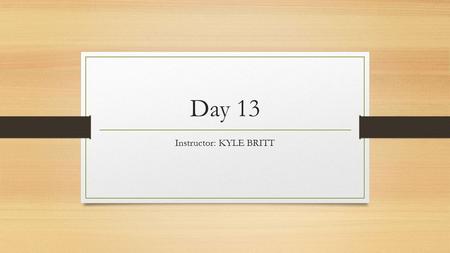 Day 13 Instructor: KYLE BRITT. Agenda Warm Up: Vocabulary Note Cards Eng I: Unit 2 Honors: Unit 3 Author’s Purpose Practice Subject of a Sentence Practice.