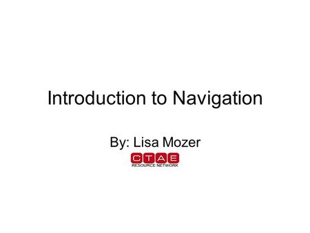 Introduction to Navigation