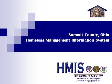 Summit County, Ohio Homeless Management Information System.