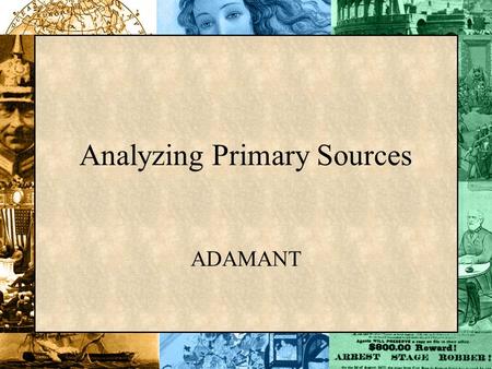 Analyzing Primary Sources