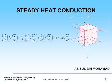 STEADY HEAT CONDUCTION