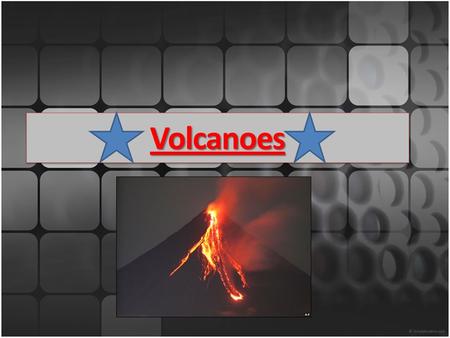 VolcanoesVolcanoes. Volcano Eruption Videos  guidAssetId=3C184A91-EB7E-420F-8269- A5EEAD98007C&blnFromSearch=1&productco.