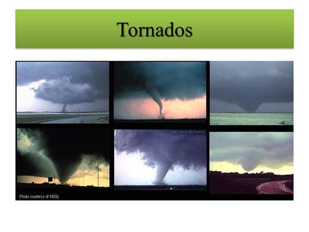 TornadosTornados. What is a Tornado? A tornado is a violent rotation of air that comes in contact with the ground pendent from a cumuliform cloud or underneath.