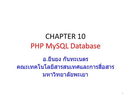 CHAPTER 10 PHP MySQL Database