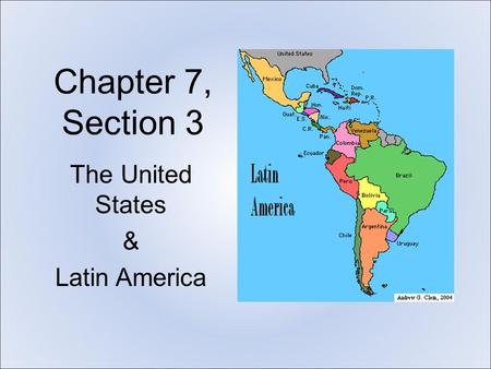 The United States & Latin America