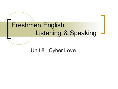 Freshmen English Listening & Speaking