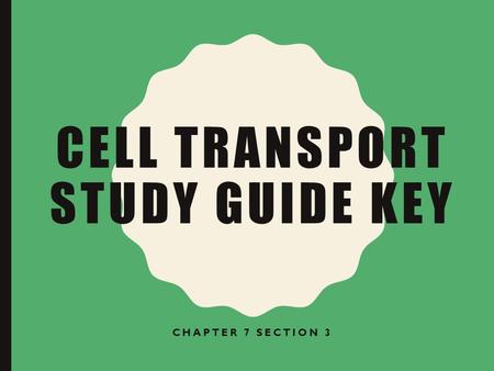 Cell Transport Study Guide Key