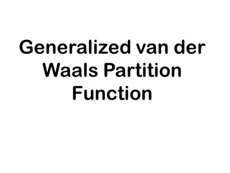 Generalized van der Waals Partition Function