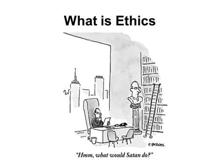 What is Ethics.