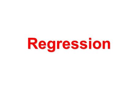 Regression. Height Weight How much would an adult female weigh if she were 5 feet tall? She could weigh varying amounts – in other words, there is a distribution.