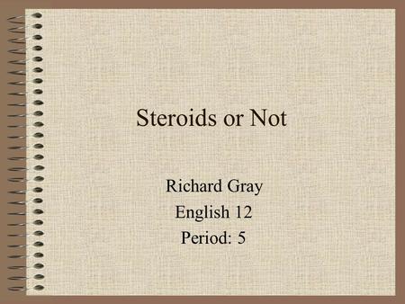 Richard Gray English 12 Period: 5