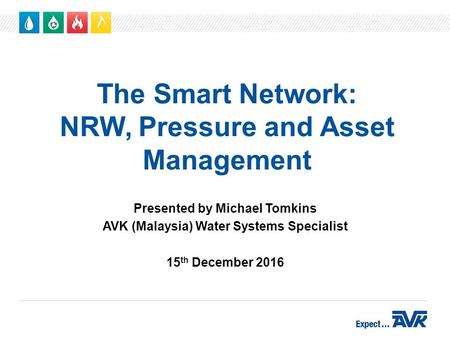 The Smart Network: NRW, Pressure and Asset Management