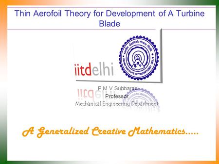 Thin Aerofoil Theory for Development of A Turbine Blade