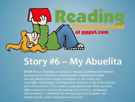 E05.B-V.4.1.1: Determine or clarify the meaning of unknown and multiple- meaning words and phrases based on grade 5 reading and content, choosing flexibly.