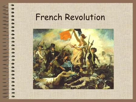 French Revolution.