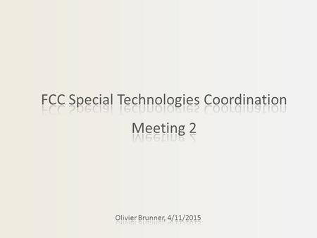  Minutes approval, follow-up from last meeting (O. Brunner) 10'  Report from coordinator (J.M. Jimenez) 10'  Progress reports from all task leaders.