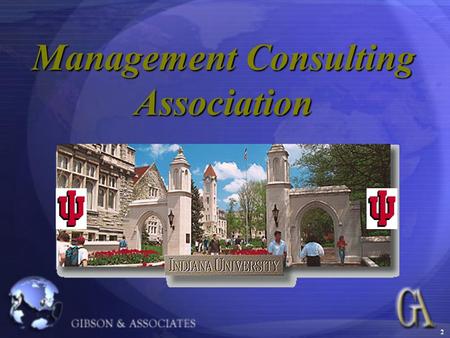 1 Management Consulting Association. 2 F 25 Years Professional Services Experience F Former Worldwide IBM Global Services Executive for Supply Chain Management.