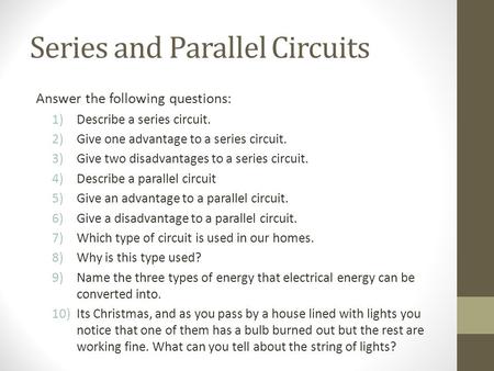 Series and Parallel Circuits