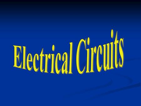 What is a circuit? A set of connected electrical components that provide one or more complete paths for the movement of charges. A set of connected electrical.