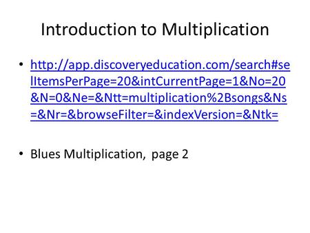 Introduction to Multiplication  lItemsPerPage=20&intCurrentPage=1&No=20 &N=0&Ne=&Ntt=multiplication%2Bsongs&Ns.