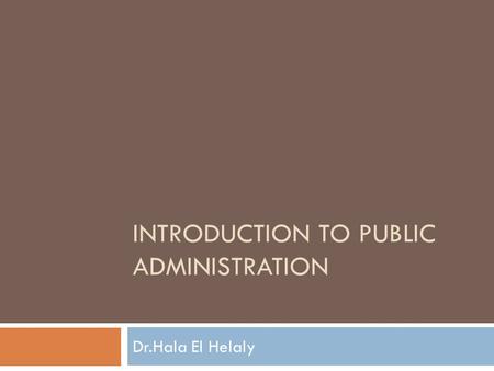 Introduction to Public Administration