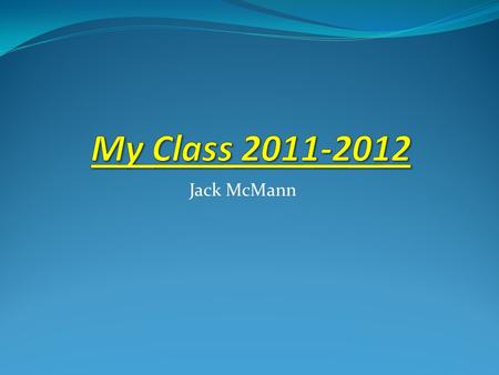 Jack McMann. Halloween Halloween On Halloween our whole school had a parade and our class had a party. ME.