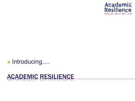  Introducing….. Beating the odds for better results, is an approach for schools devised by Lisa Williams and Angie Hart and adopted by YoungMinds. Based.