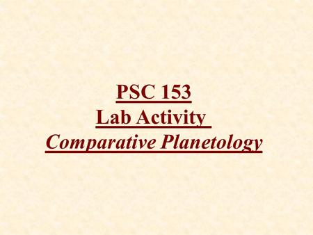 Comparative Planetology