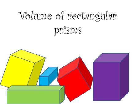 Volume of rectangular prisms