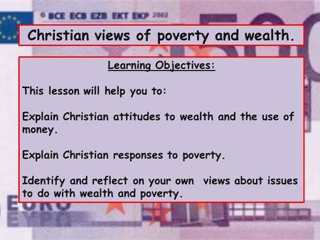 Write down this statement and answer the question “Having a million euro would change my life for the better” Do you agree? Give reasons for your answer.