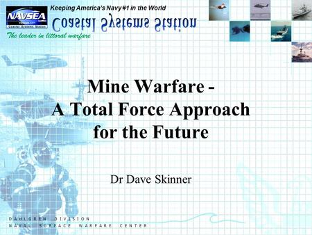 Mine Warfare - A Total Force Approach for the Future