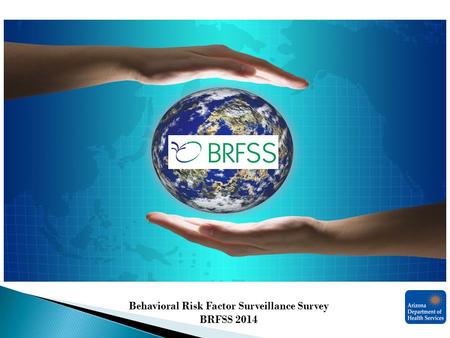 Behavioral Risk Factor Surveillance Survey BRFSS 2014.