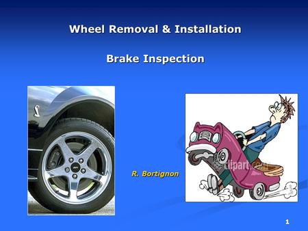 Wheel Removal & Installation