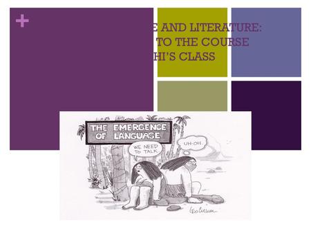 ENG A: LANGUAGE AND LITERATURE: INTRODUCTION TO THE COURSE MS