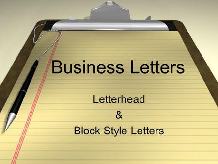 Letterhead & Block Style Letters