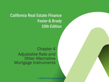 California Real Estate Finance Fesler & Brady 10th Edition